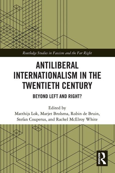 Produktbild: Antiliberal Internationalism in the Twentieth Century