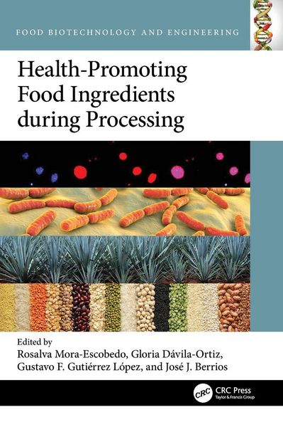 Produktbild: Health-Promoting Food Ingredients during Processing