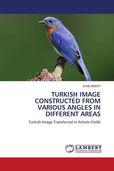 Produktbild: Turkish Image Constructed from Various Angles in Different Areas