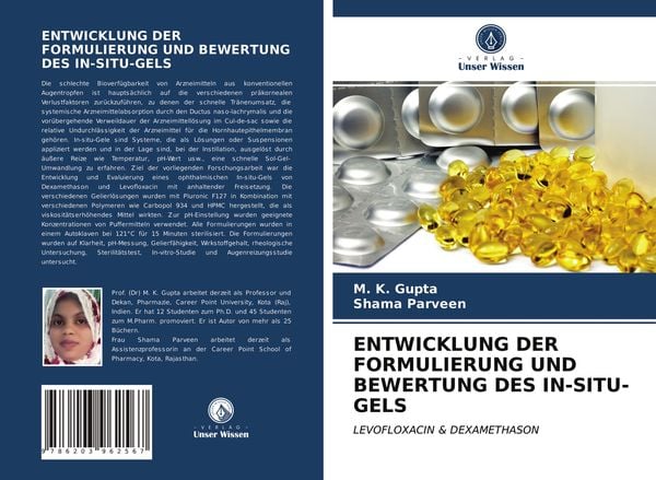 Entwicklung der Formulierung und Bewertung des in-Situ-Gels