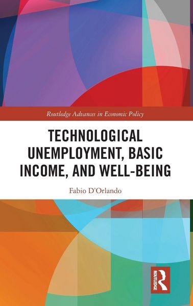 Produktbild: Technological Unemployment, Basic Income, and Well-being