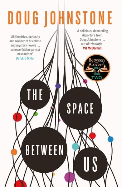 Produktbild: The Space Between Us: This year's most life-affirming, awe-inspiring read