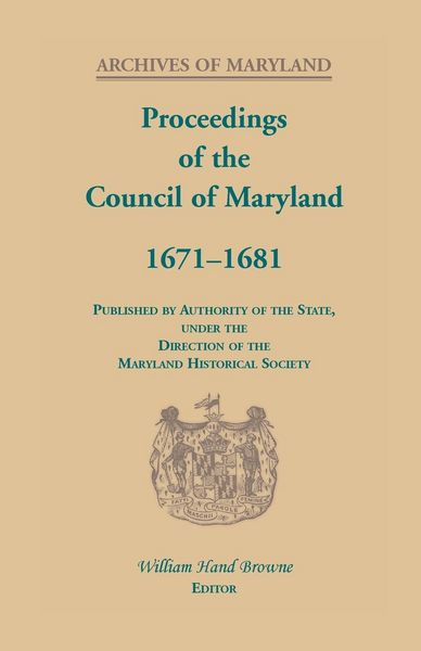 Produktbild: Proceedings of the Council of Maryland, 1671-1681