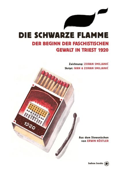 Die schwarze Flamme, Gebundene Ausgabe von Ivan Smiljanić, Bahoe books, 9783903290747