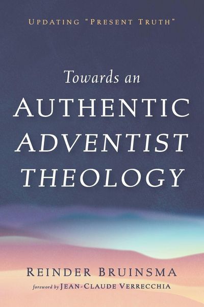 Produktbild: Towards an Authentic Adventist Theology