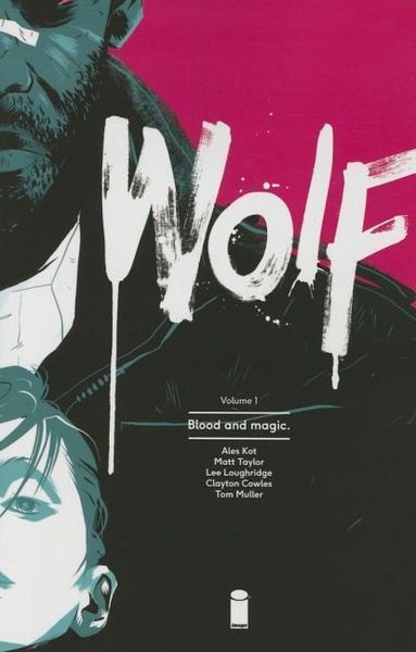 Produktbild: Wolf Volume 1: Blood and Magic