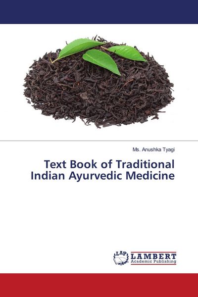 Produktbild: Text Book of Traditional Indian Ayurvedic Medicine