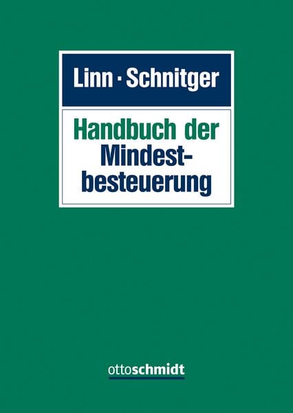 Handbuch Mindestbesteuerung, Gebundene Ausgabe von , Verlag Dr. Otto Schmidt KG, 978-3-504-20163-0