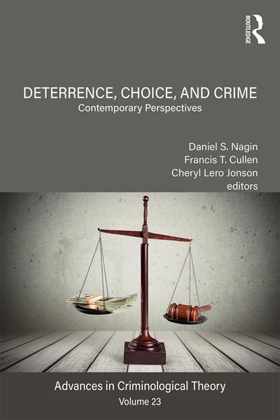 Produktbild: Deterrence, Choice, and Crime, Volume 23