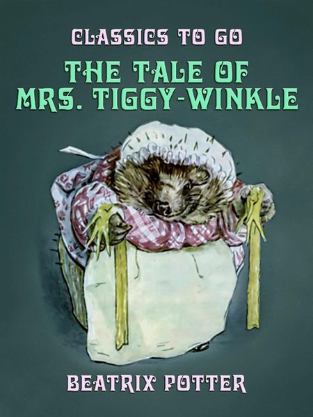 Produktbild: The Tale of Mrs. Tiggy-Winkle