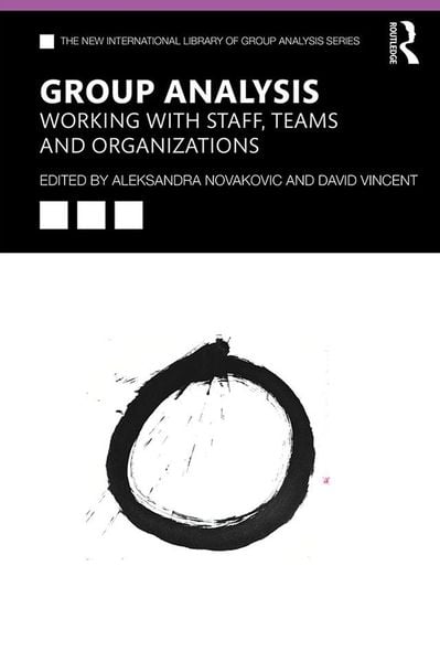 Produktbild: Group Analysis: Working with Staff, Teams and Organizations