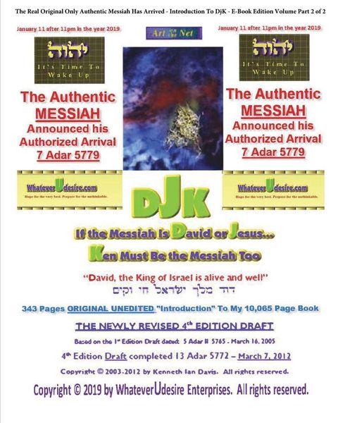 Produktbild: If The Messiah Is David Or Jesus - Ken Must Be The Messiah Too! The "Introduction To DjK" - Volume Edition Part 2 of 2