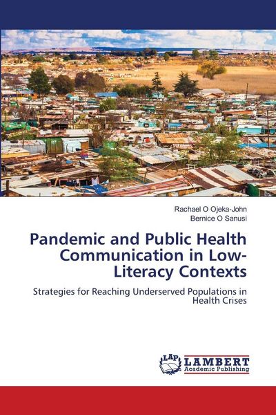 Produktbild: Pandemic and Public Health Communication in Low-Literacy Contexts