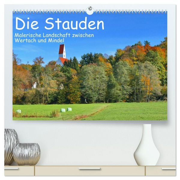 Produktbild: Die Stauden - Malerische Landschaft zwischen Wertach und Mindel (hochwertiger Premium Wandkalender 2026 DIN A2 quer), Kunstdruck in Hochglanz