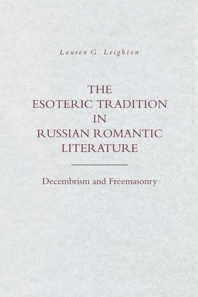 Produktbild: The Esoteric Tradition in Russian Romantic Literature