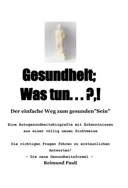 Produktbild: Gesundheit; Was Tun ... ?,!
