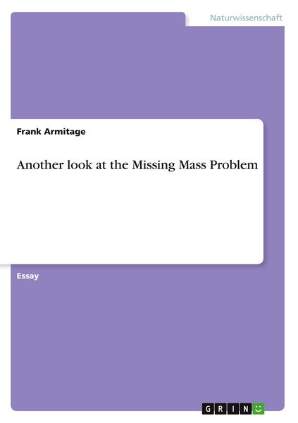 Produktbild: Another look at the Missing Mass Problem