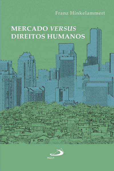 Produktbild: Mercado versus Direitos Humanos