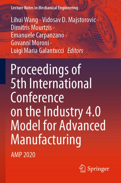 Produktbild: Proceedings of 5th International Conference on the Industry 4.0 Model for Advanced Manufacturing