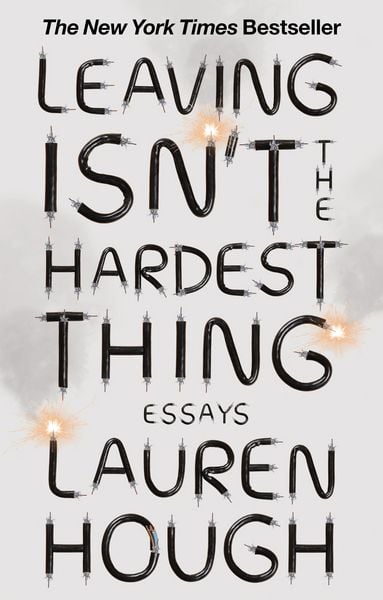 Produktbild: Leaving Isn't the Hardest Thing