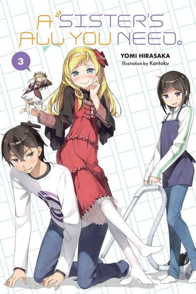 Produktbild: A Sister's All You Need., Vol. 3 (Light Novel)