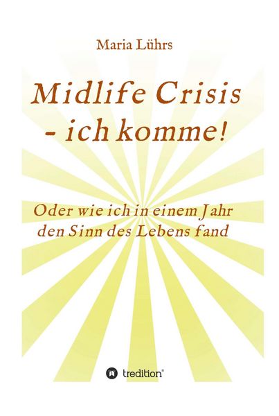 Produktbild: Midlife Crisis - ich komme!