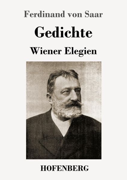 Gedichte / Wiener Elegien, Taschenbuch von Ferdinand Saar, Hofenberg, 9783743731264
