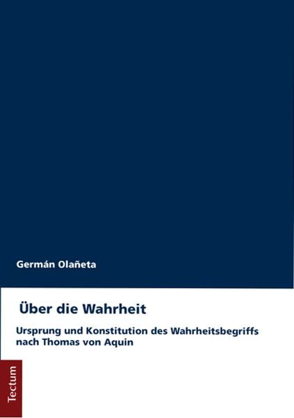 Über die Wahrheit, Taschenbuch von Germán Olañeta, Tectum Wissenschaftsverlag, 9783828836464