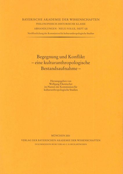 Produktbild: Begegnung und Konflikt - eine kulturanthropologische Bestandsaufnahme -