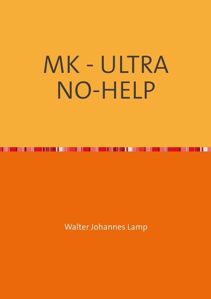 Produktbild: Mk-Ultra / Mk - Ultra No-Help