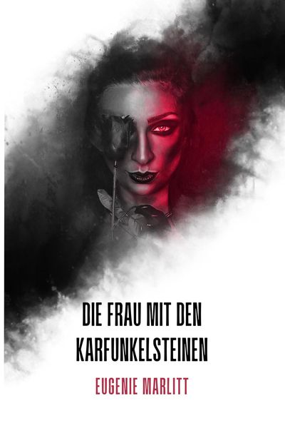 Produktbild: Die Frau mit den Karfunkelsteinen