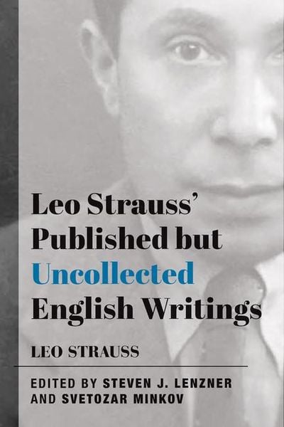 Produktbild: Leo Strauss` Published but Uncollected English Writings