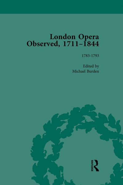 Produktbild: London Opera Observed 1711-1844, Volume III