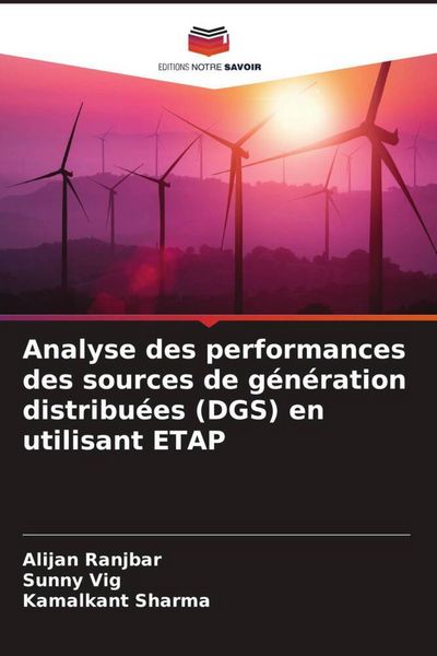 Produktbild: Analyse des performances des sources de g&eacute;n&eacute;ration distribu&eacute;es (DGS) en utilisant ETAP