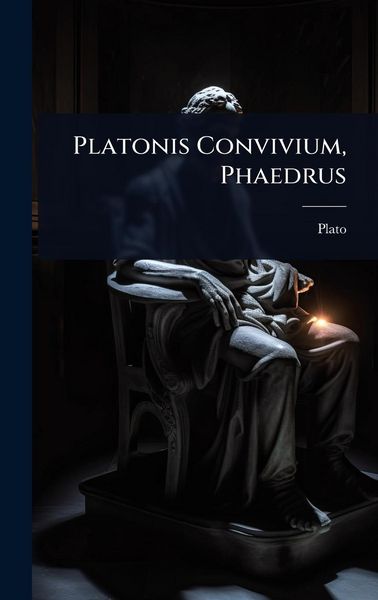 Produktbild: Platonis Convivium, Phaedrus