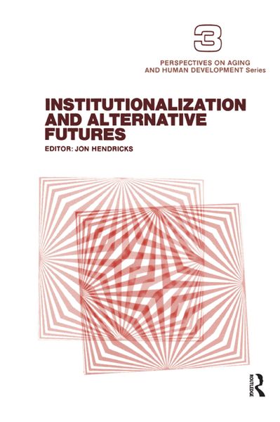 Produktbild: Institutionalization and Alternative Futures