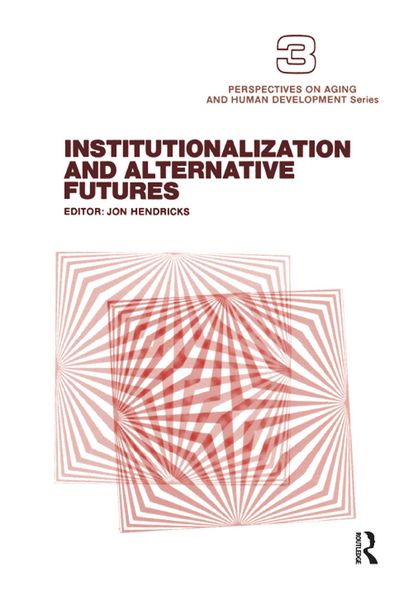 Produktbild: Institutionalization and Alternative Futures