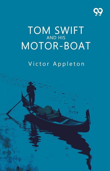 Produktbild: Tom Swift And His Motor-Boat