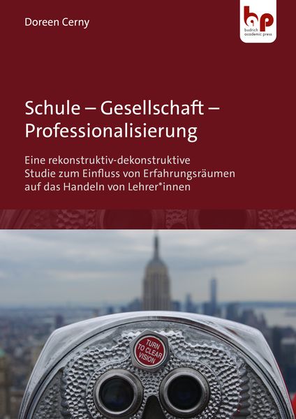 Produktbild: Schule &ndash; Gesellschaft &ndash; Professionalisierung