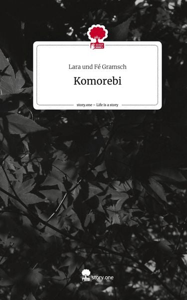 Produktbild: Komorebi. Life is a Story - story.one