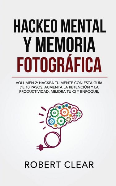 Produktbild: Hackeo Mental y Memoria Fotogr&aacute;fica