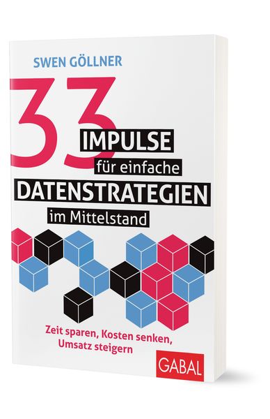 Produktbild: 33 Impulse f&uuml;r einfache Datenstrategien im Mittelstand