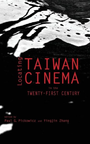 Produktbild: Locating Taiwan Cinema in the Twenty-First Century