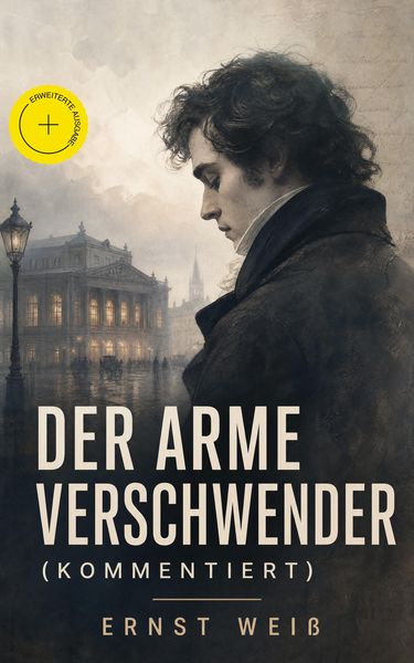 Produktbild: Der arme Verschwender (Kommentiert)