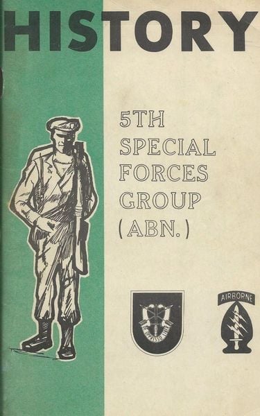 Produktbild: History Of The United States Army 5th Special Forces Group (SFG) Airborne (ABN)