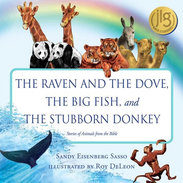 The Raven and the Dove, The Big Fish, and The Stubborn Donkey - Sandy Eisenberg Sasso, Audio, 9781640608245