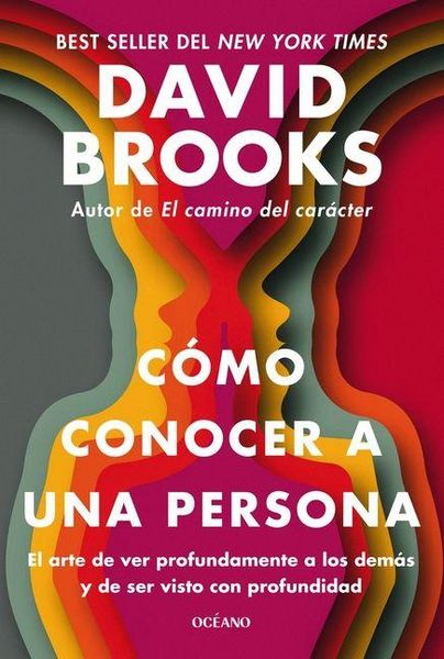 Produktbild: C&oacute;mo Conocer a Una Persona. El Arte de Conectar Con Los Dem&aacute;s Y Mostrarte Con Sinceridad