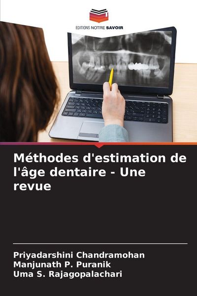 Produktbild: M&eacute;thodes d'estimation de l'&acirc;ge dentaire - Une revue
