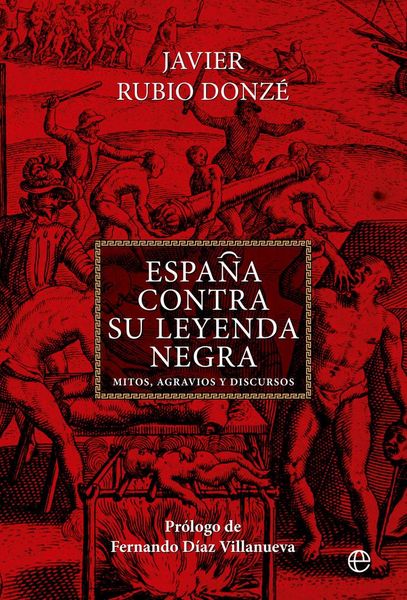 Produktbild: Espa&ntilde;a contra su leyenda negra