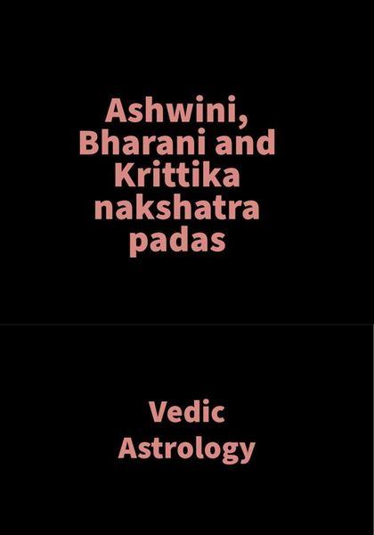 Produktbild: Ashwini, Bharani and Krittika nakshatra padas